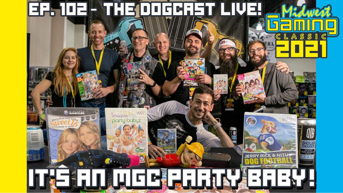MGC2021: The Dogcast LIVE - It's an MGC Party, Baby!