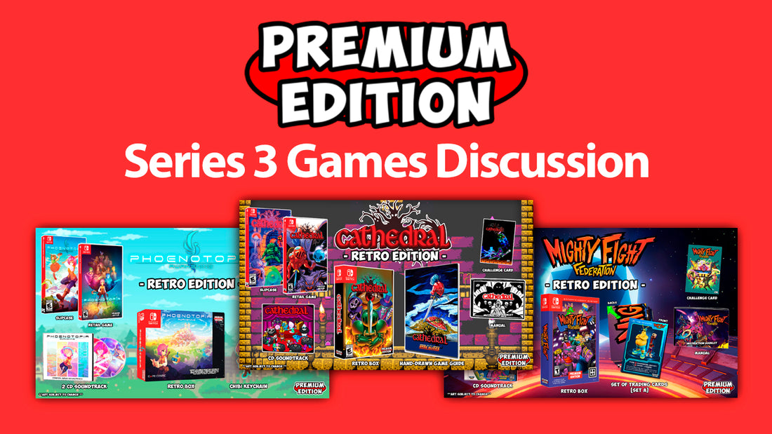 Premium Edition Series 3 Games Discussion | gogamego