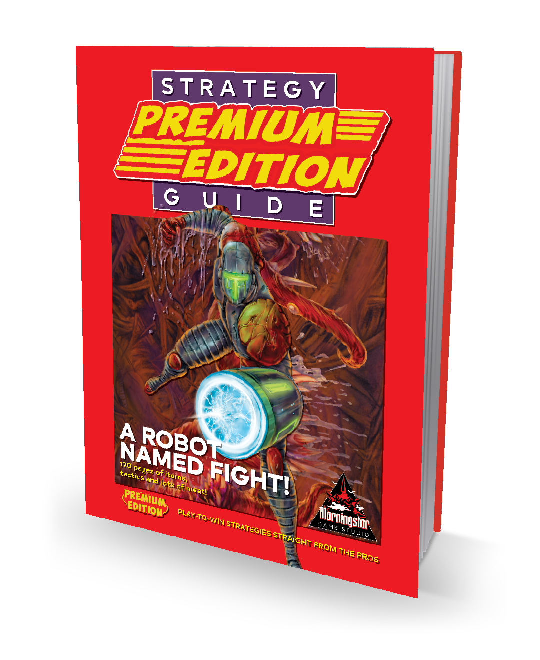 A Robot Named Fight! - Premium Strategy Guide